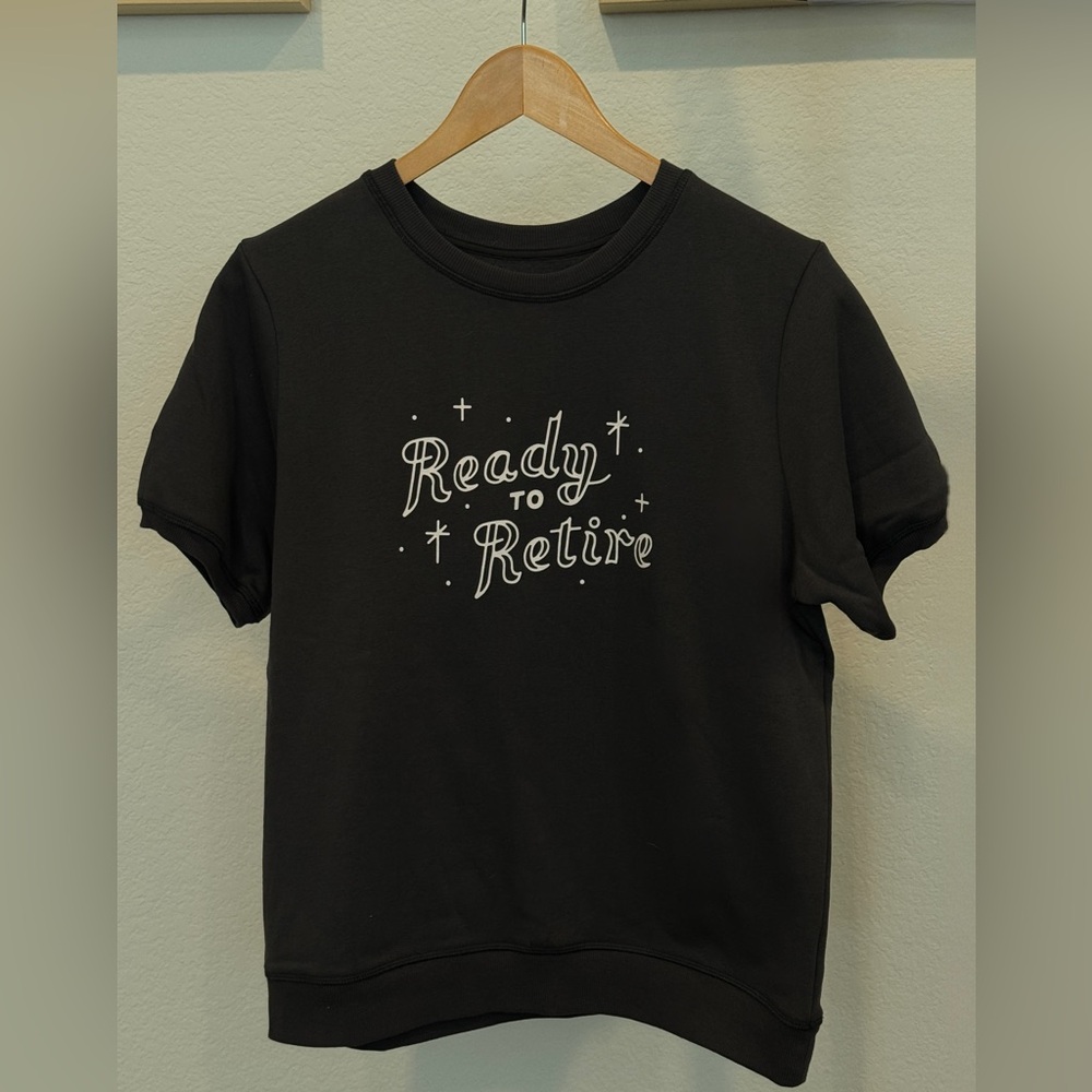 ban.do “Ready to Retire” Graphic Sweatshirt Tee Large NWT